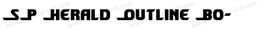 SP Herald Outline Bo字体转换